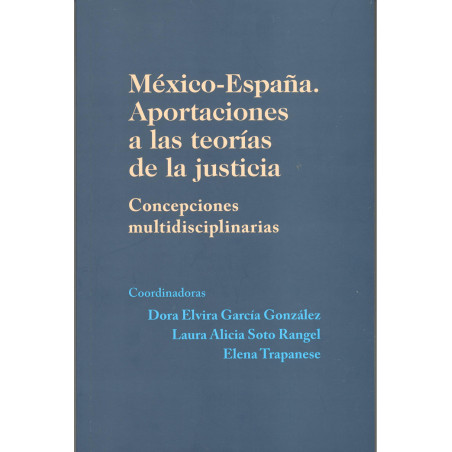 M Xico Espa A Aportaciones A Las Teor As De La Justicia