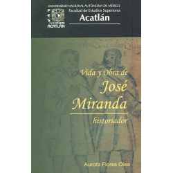 Vida y obra de José Miranda...