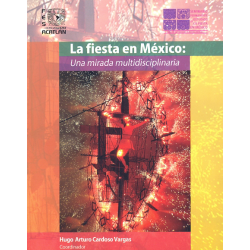 La Fiesta en México: Una...